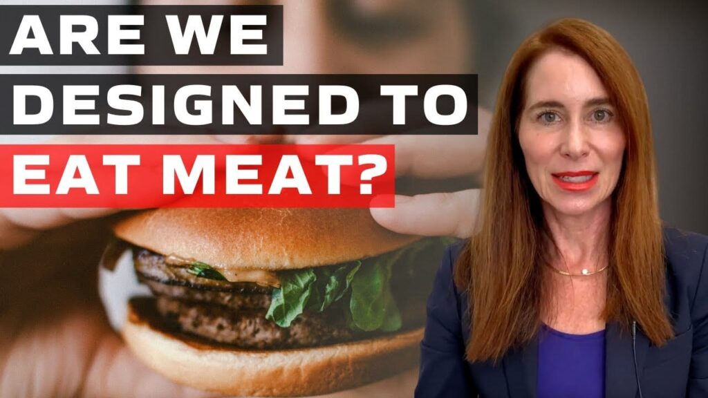 Are we Designed to Eat Meat