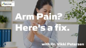 Arm Pain Here’s a Fix.