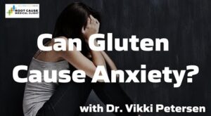 Can Gluten Cause Anxiety