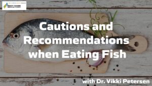 Cautions and Recommendations When Eating Fish