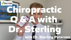 Chiropractic Q & A with Dr. Sterling