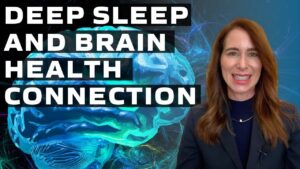 Deep Sleep and Brain Health Connection