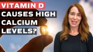 Does Vitamin D Cause High Calcium Levels