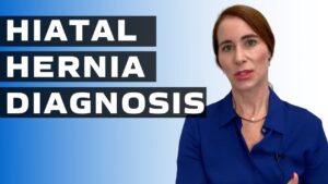 Hiatal Hernia Diagnosis
