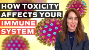 How Toxicity Affects Your Immune System