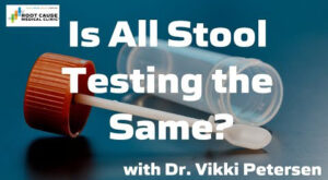 Is All Stool Testing the Same