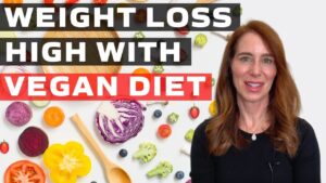 Weight Loss High with Vegan Diet