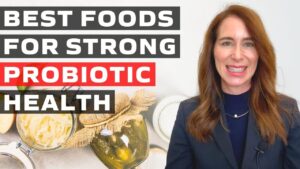 What are the Best Foods for Strong Probiotic Health