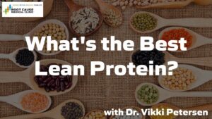 What’s the Best Lean Protein