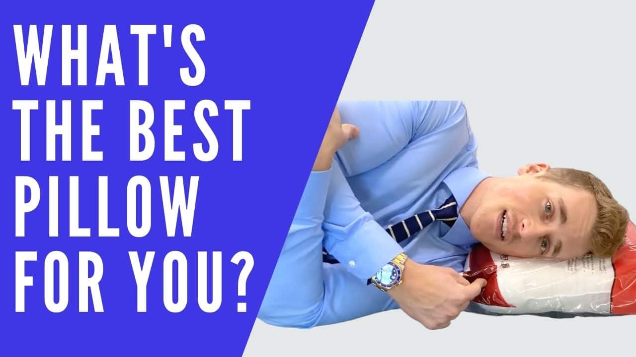 What’s the Best Pillow for you? [VIdeo]