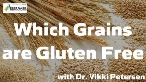 Which Grains are Gluten Free