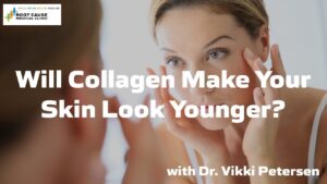 Will Collagen Make Your Skin Look Younger