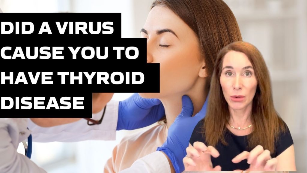 Did A Virus Cause You To Have Thyroid Disease